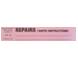 TAG "REPAIR" PINK EO16 FT-13 IT6 IT6PKDIST "WITH INSTRUCTIONS"